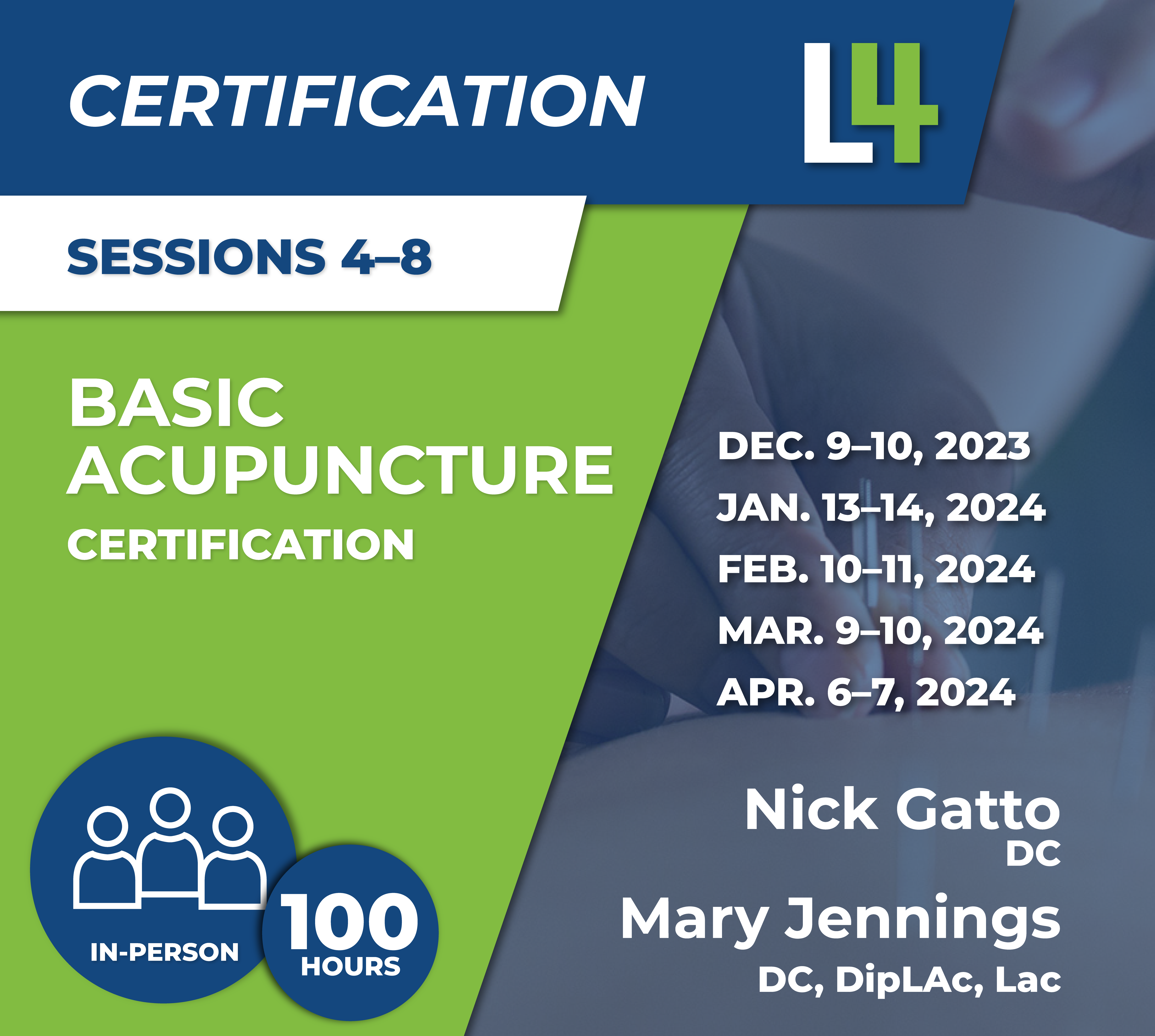Basic Acupuncture Certification Sessions 5-8
